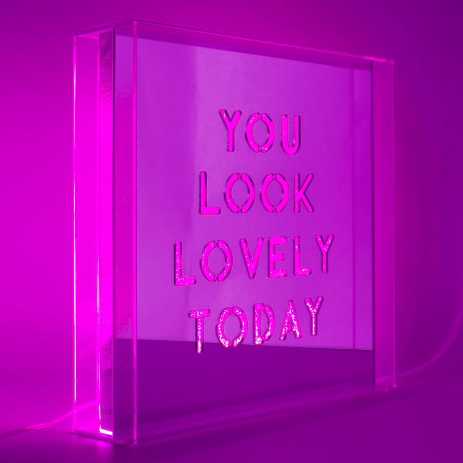 Locomocean Pink 'You Look Lovely Today' Large Square Acrylic Box LED