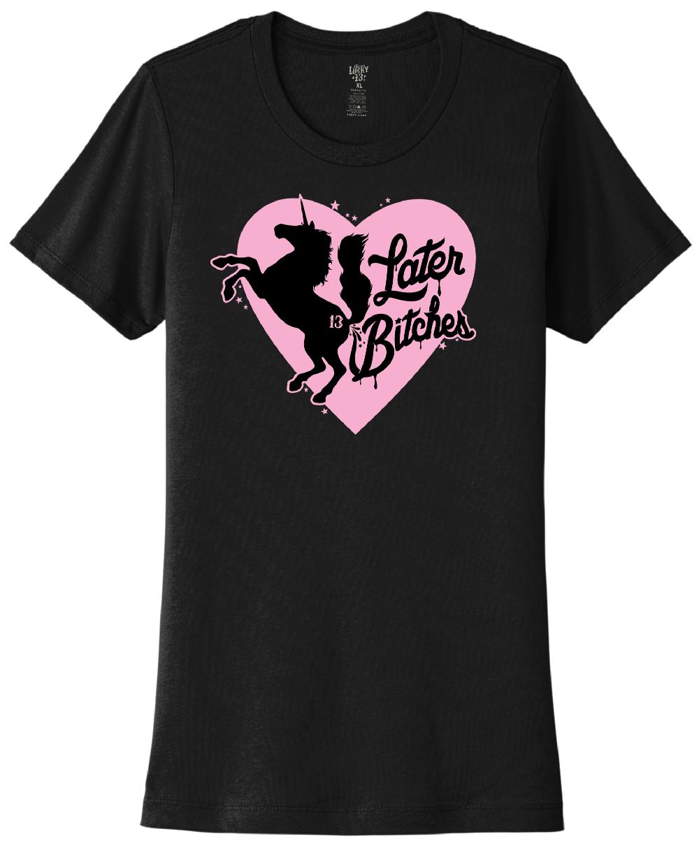 lucky 13 LATER BITCHES Women’s Crew Neck Tee Black – Lucky13apparel