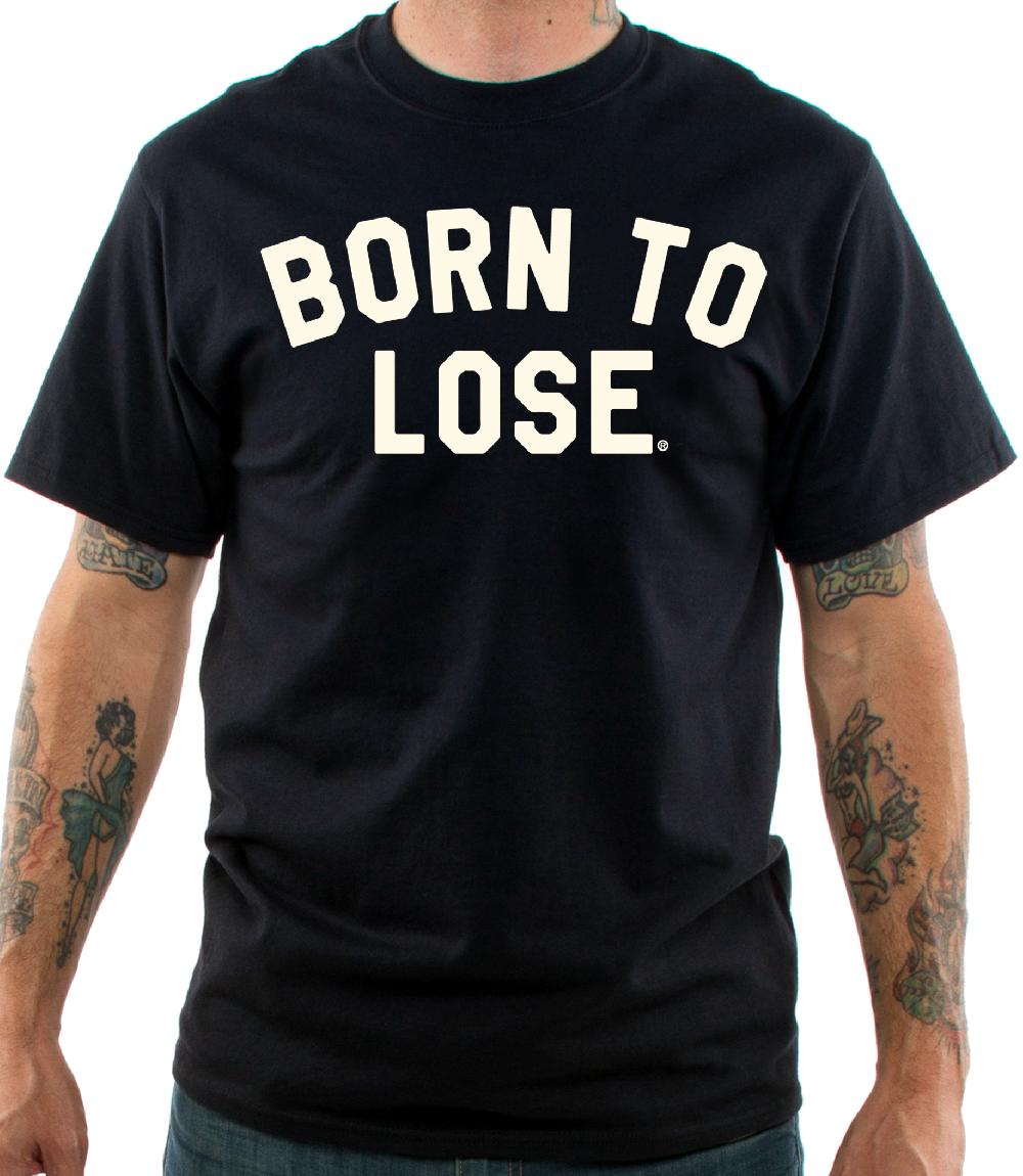Lucky 13 The BORN TO LOSE Men’s Short Sleeve Tee Shirt By Lucky 13 Black – Lucky13apparel