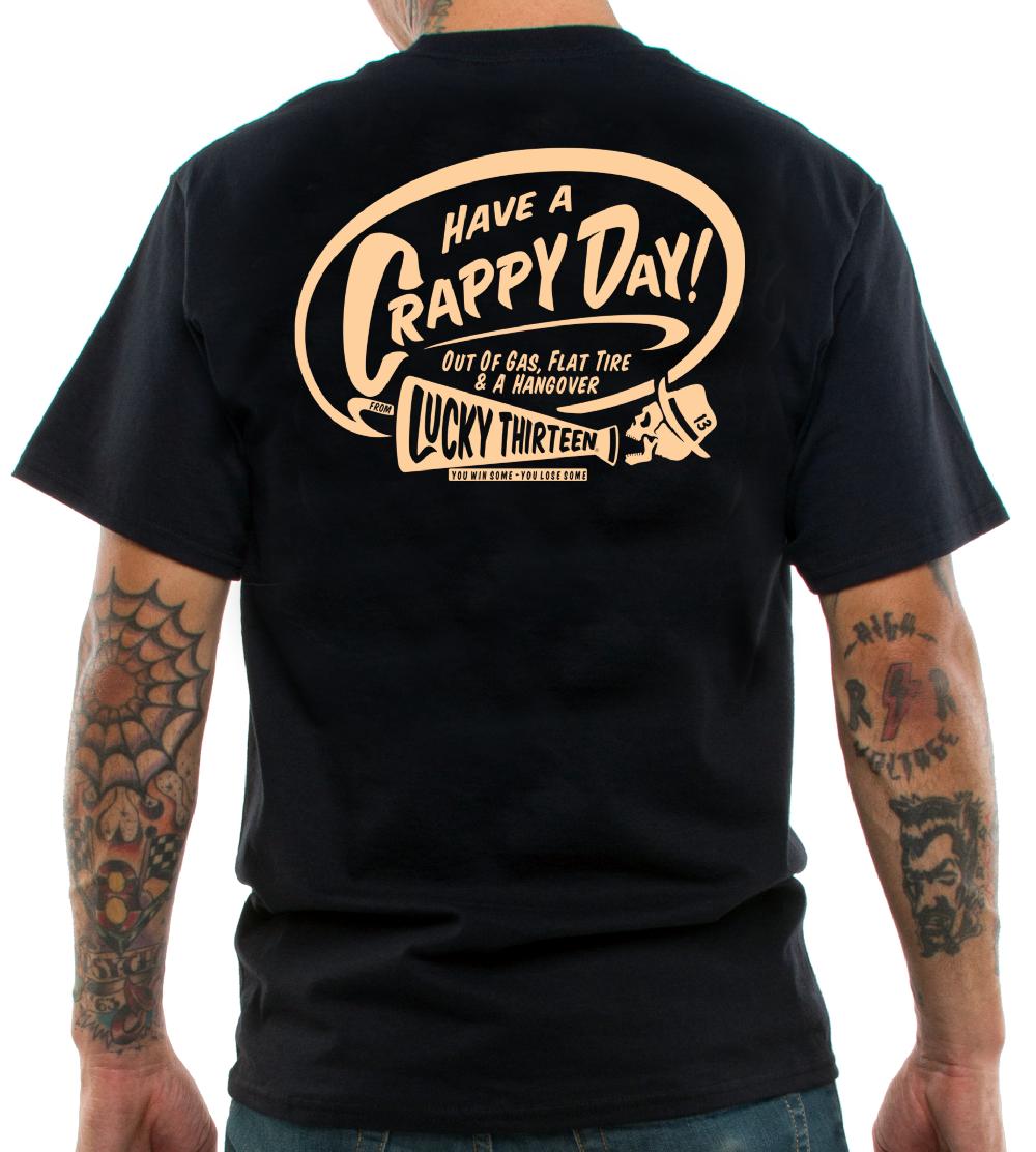 Lucky 13 The CRAPPY DAY Men’s Short Sleeve Tee Shirt By Lucky 13 Black – Lucky13apparel