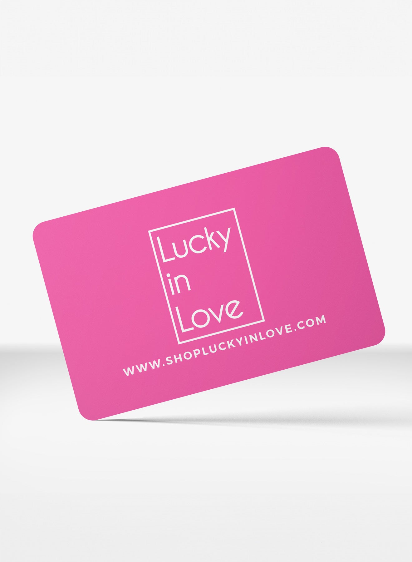lucky in love Digital Gift Cards