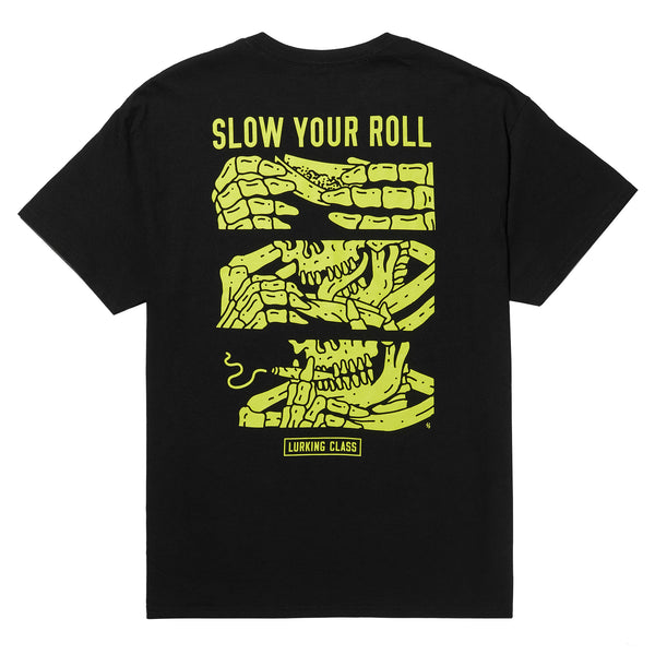 lurking class Slow Your Roll Tee - Black