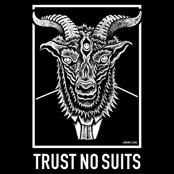Lurking Class Trust 2 Tee - Black