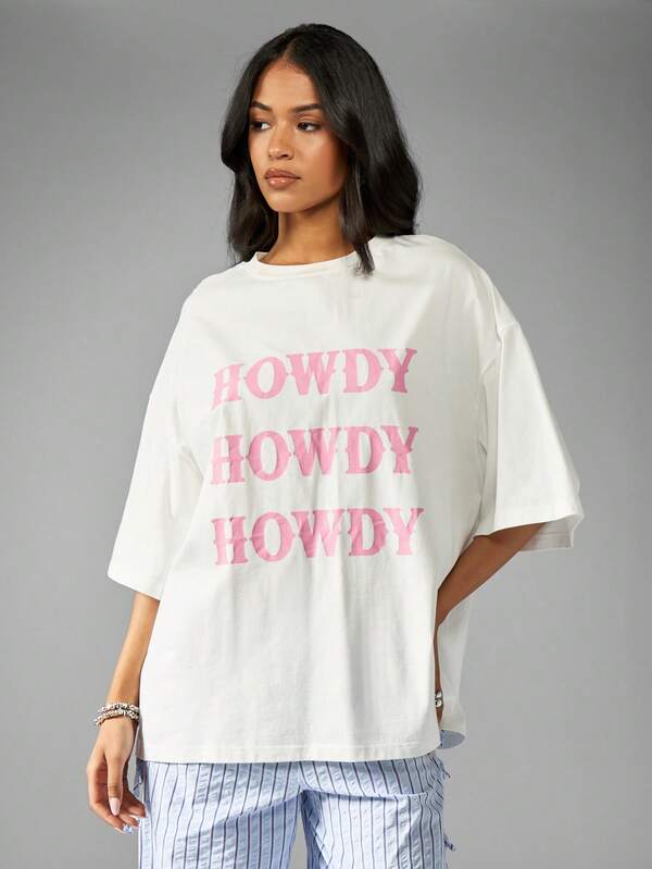Missguided MISSGUIDED Casual Oversized T-Shirt Howdy Slogan Print