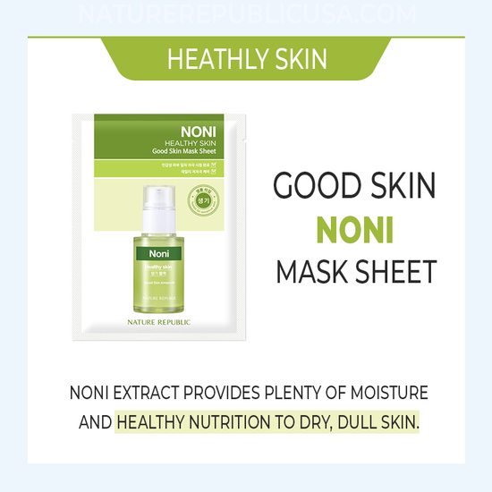Nature Republic [Healthy Skin] Good Skin Mask Sheet - Noni