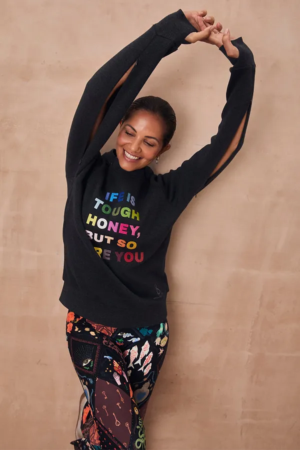 Never Fully Dressed Charcoal Life Is Tough Honey Sweatshirt