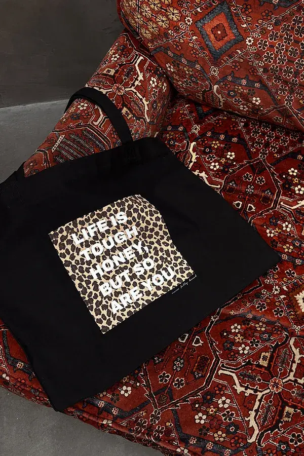 Never Fully Dressed Black Life Is Tough Tote Bag