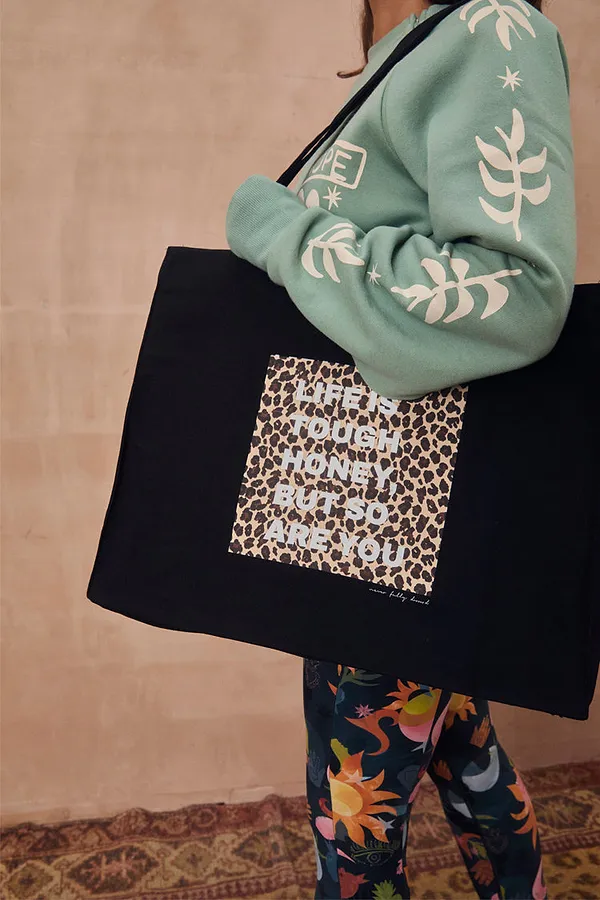 Never Fully Dressed Black Life Is Tough Tote Bag