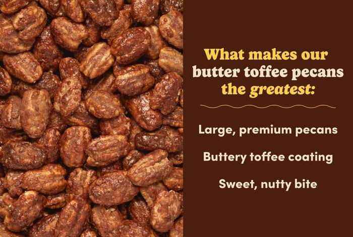Nuts Butter Toffee Pecans