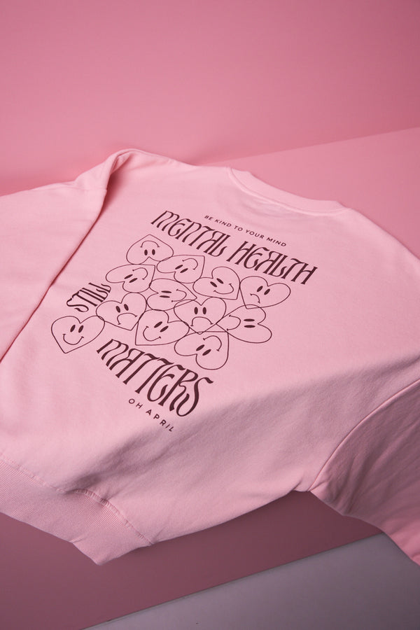 Oh April Regular Sweater Mental Health Rose