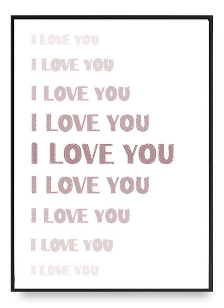 ok design I Love You Poster