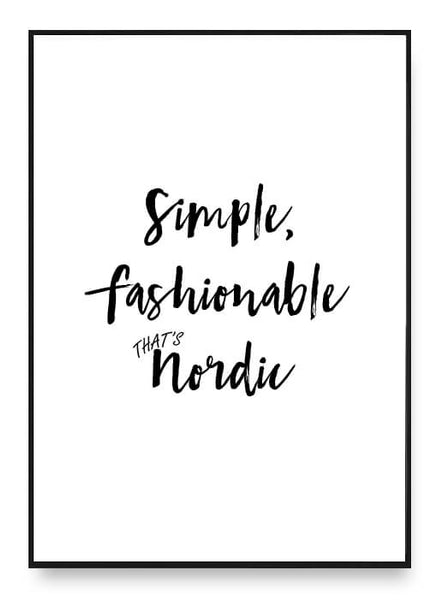 ok design Simple Fashionable – That’s Nordic Poster