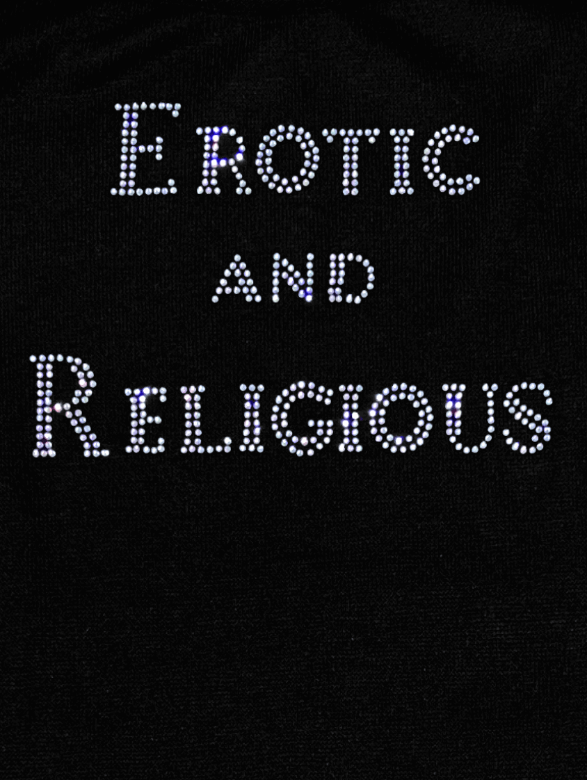 o'mighty EROTIC AND RELIGIOUS IN BLACK SLUB