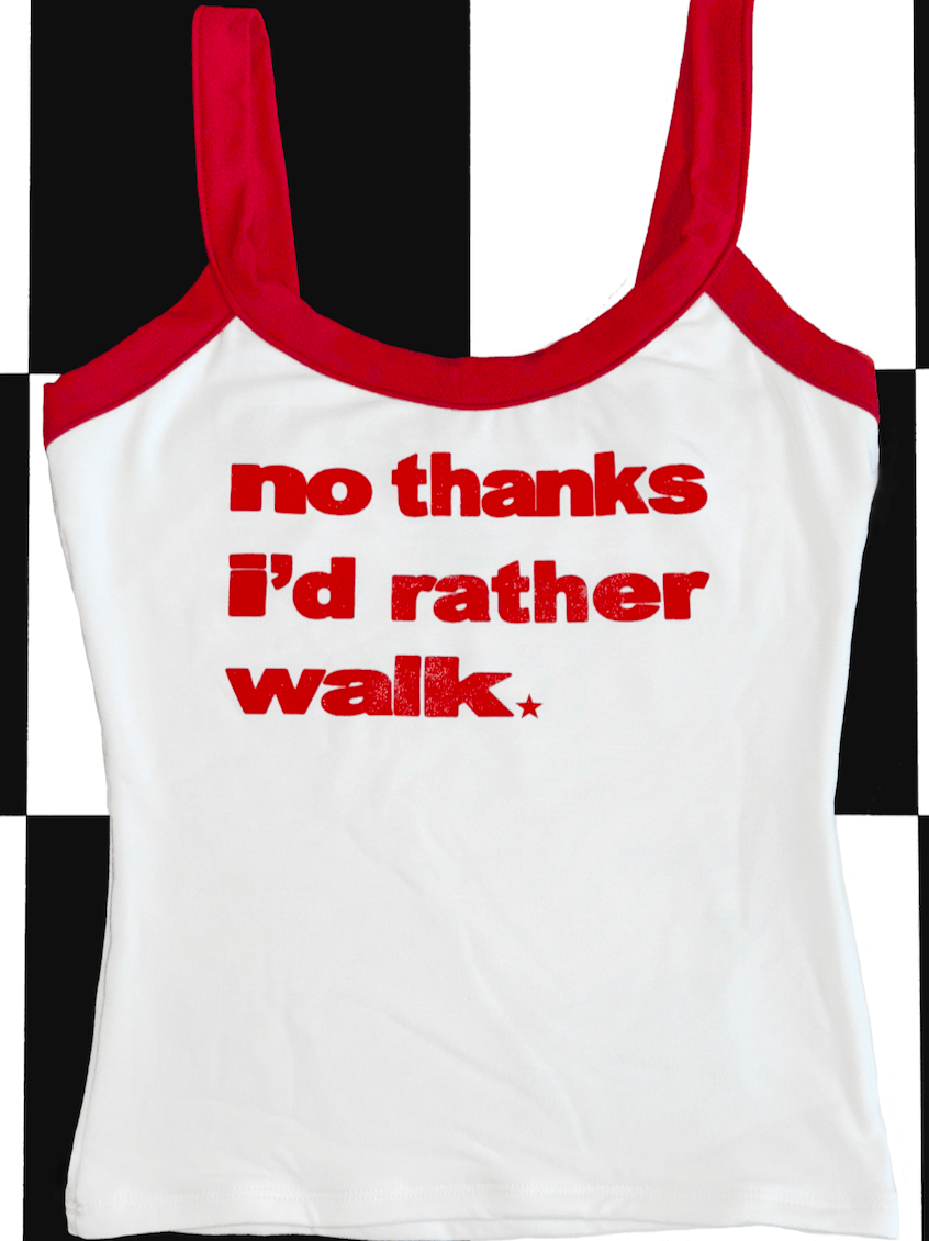 o'mighty ID RATHER WALK