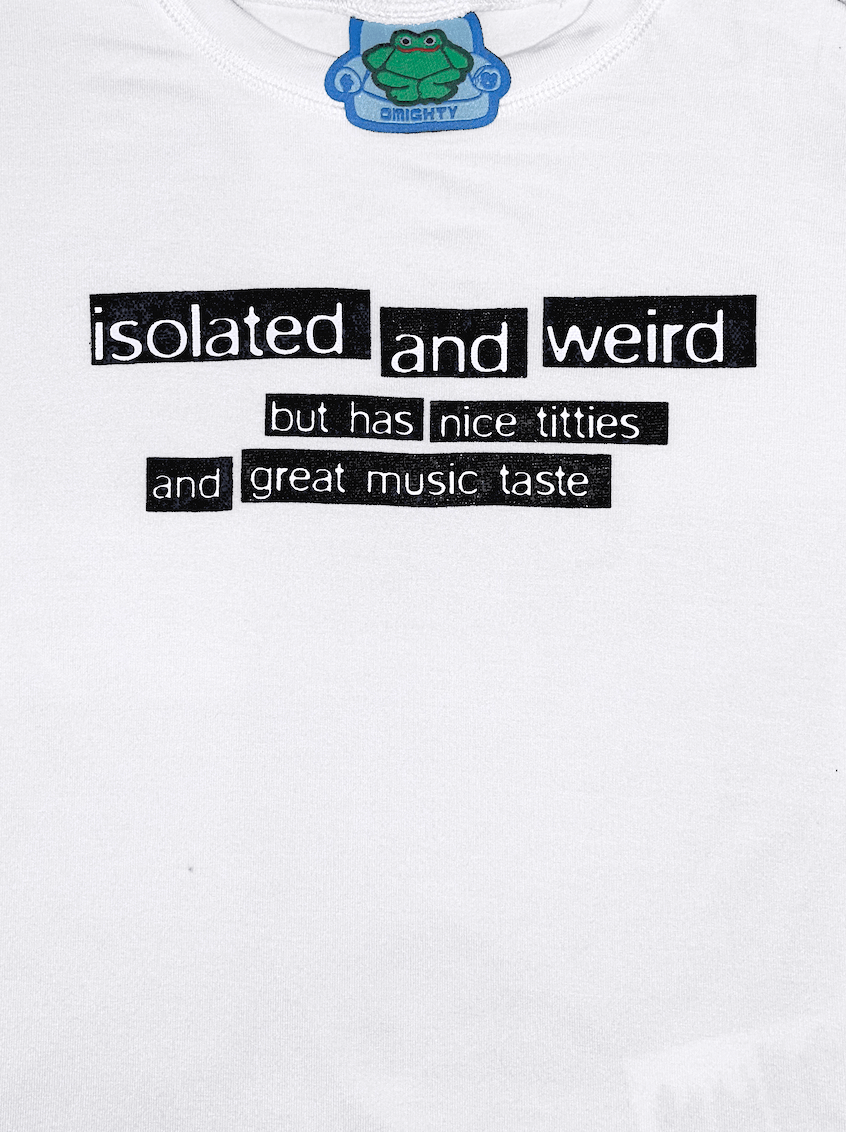o'mighty ISOLATED AND WEIRD BABY TEE IN WHITE