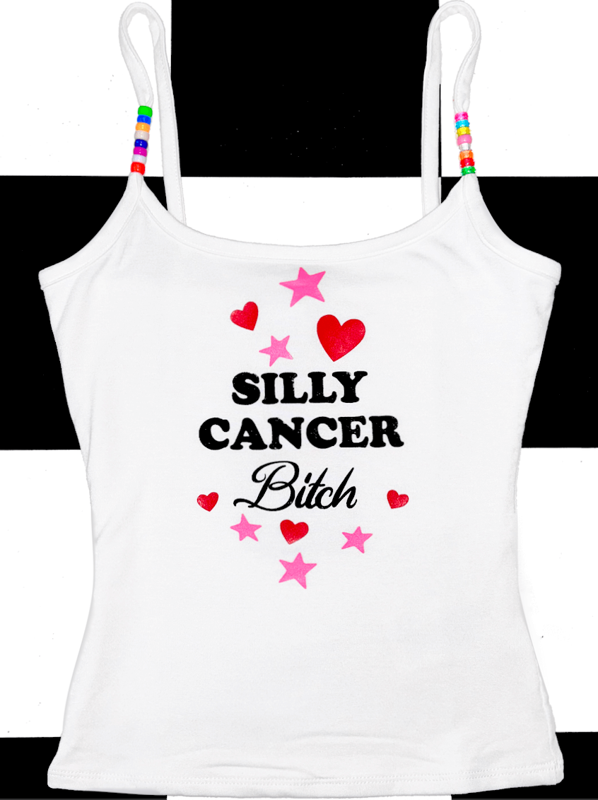 o'mighty SILLY CANCER BITCH