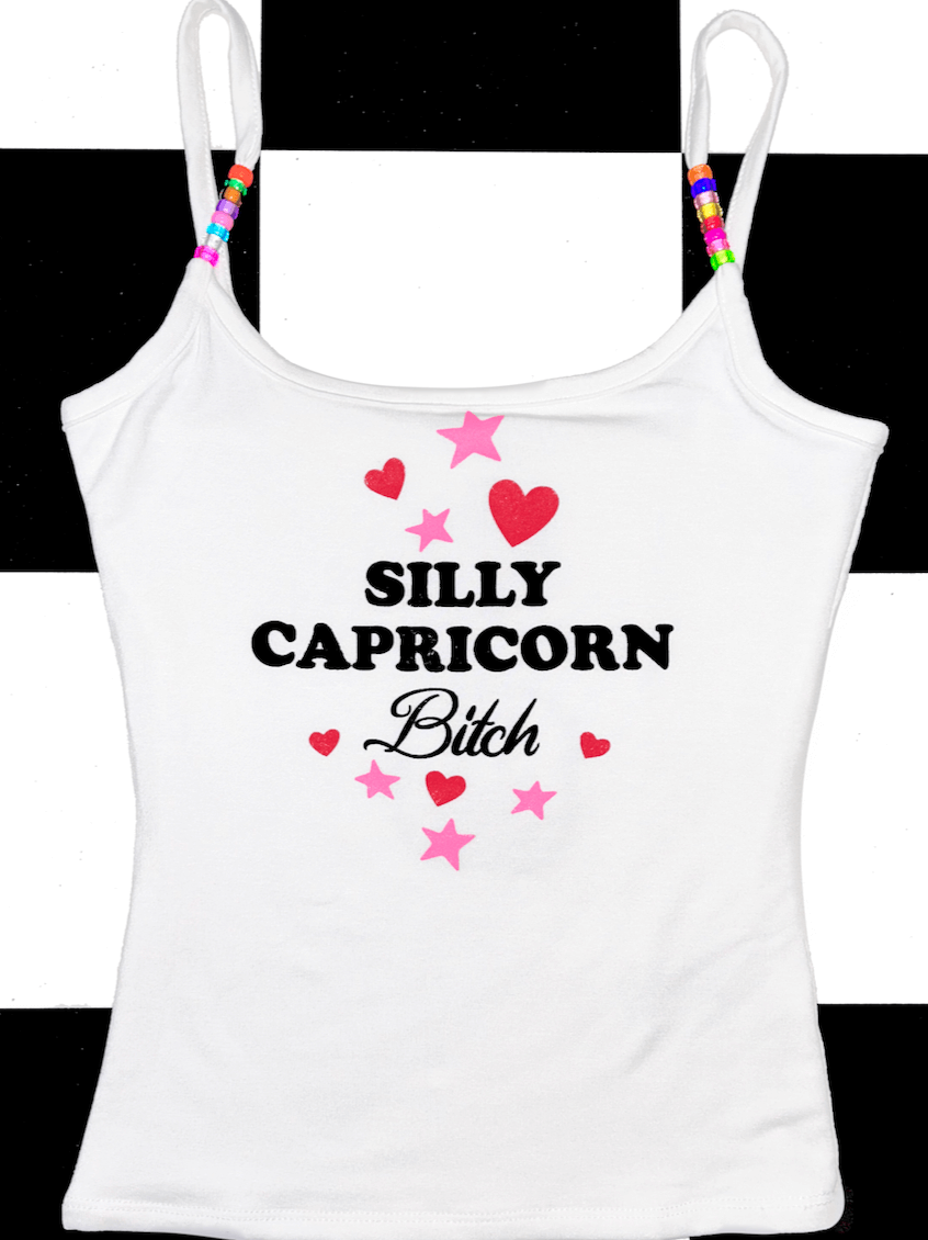 o'mighty SILLY CAPRICORN BITCH