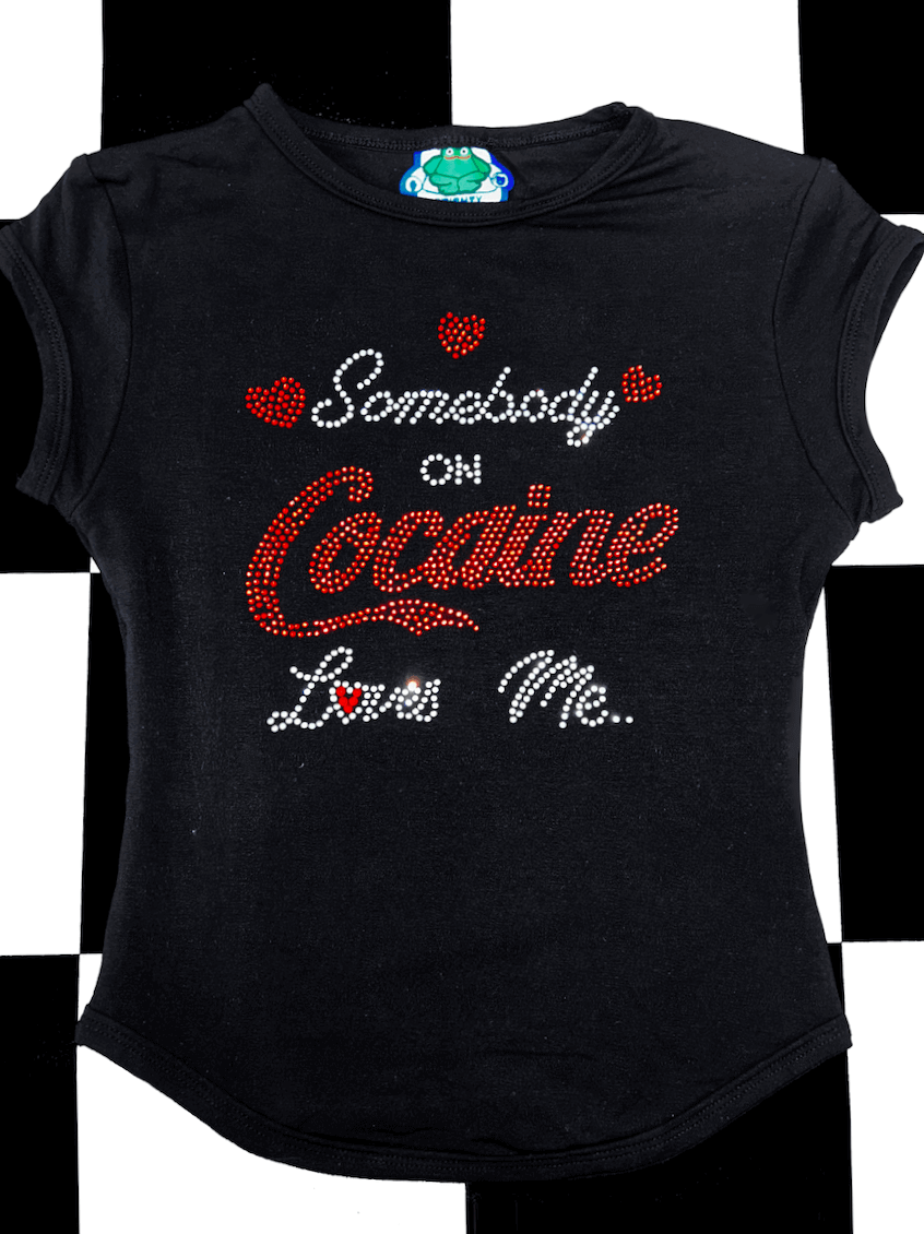 o'mighty SOMEBODY ON COCAINE BABY TEE
