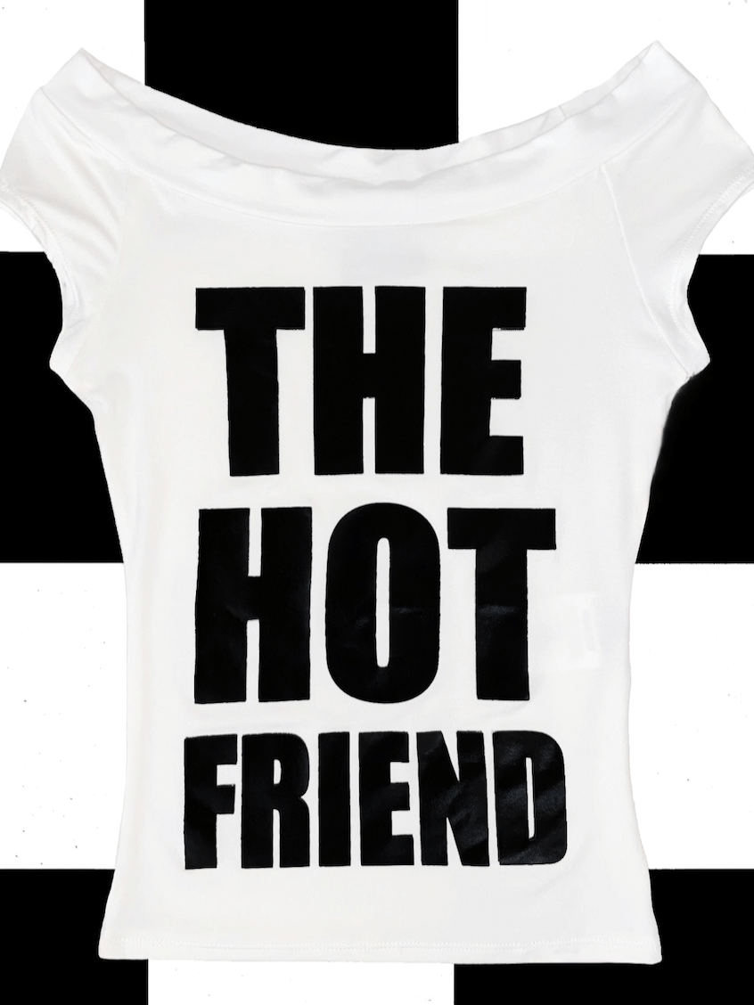 o'mighty THE HOT FRIEND IN WHITE