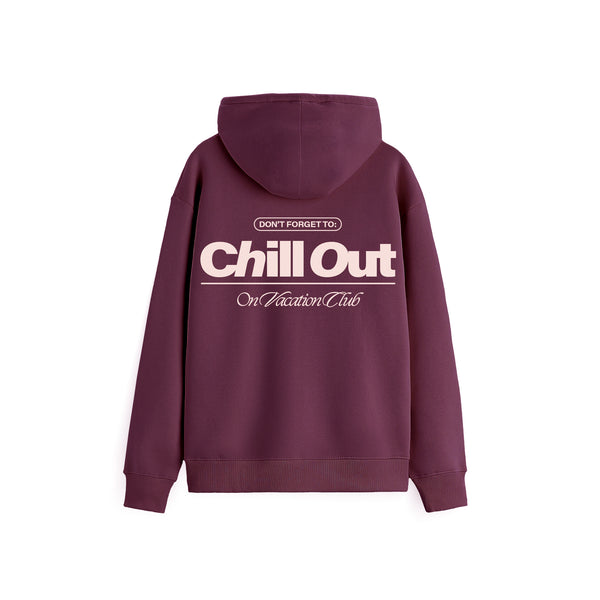 on vacation club Chill Out Hoodie - Burgundy