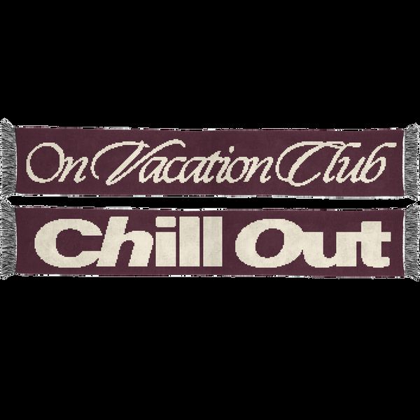 on vacation club Chill Out Scarf - Burgundy