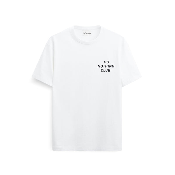 on vacation club Do Nothing Club T-Shirt - White