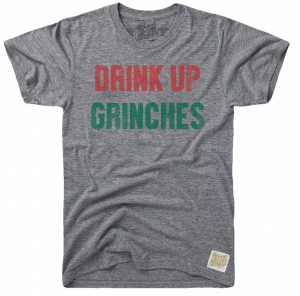 original retro brand Drink Up Grinches Tri-Blend Tee