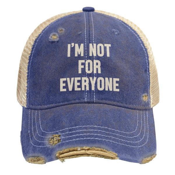original retro brand I'm Not for Everyone Snap Back Trucker Cap