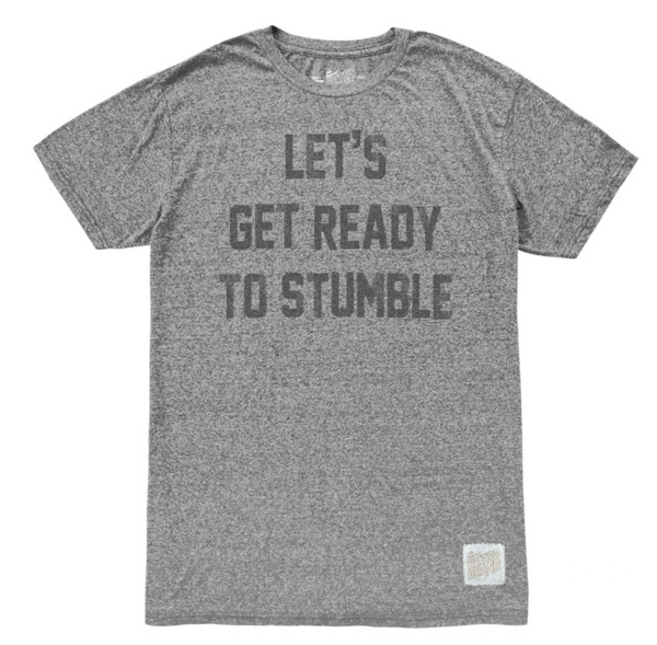 original retro brand Let's Get Ready to Stumble Mock Twist Tee