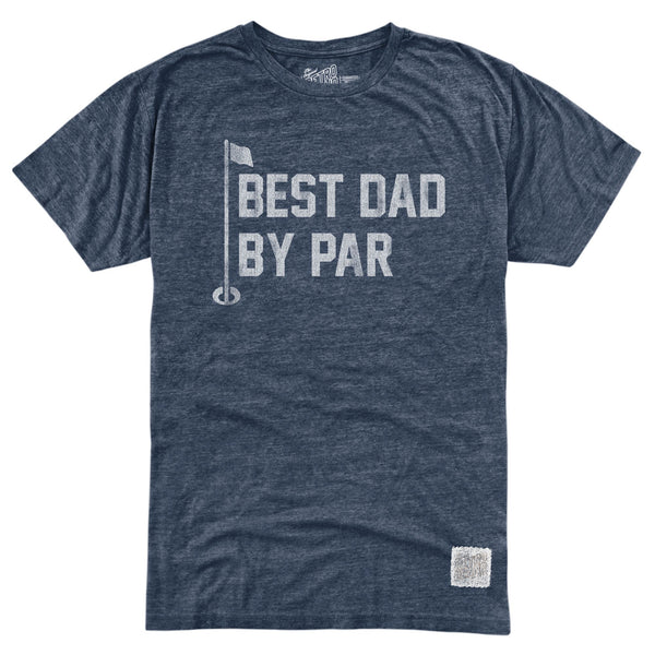 original retro brand Best Dad by Par Tri-Blend Tee