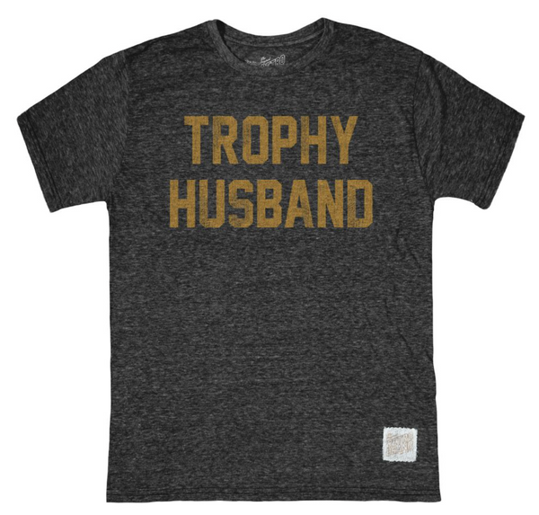 original retro brand Trophy Husband Tri-Blend Tee