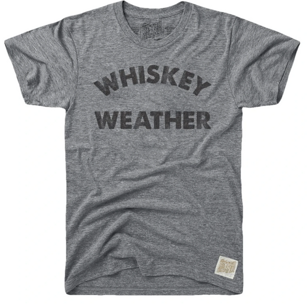 original retro brand Whiskey Weather Tri-Blend Tee