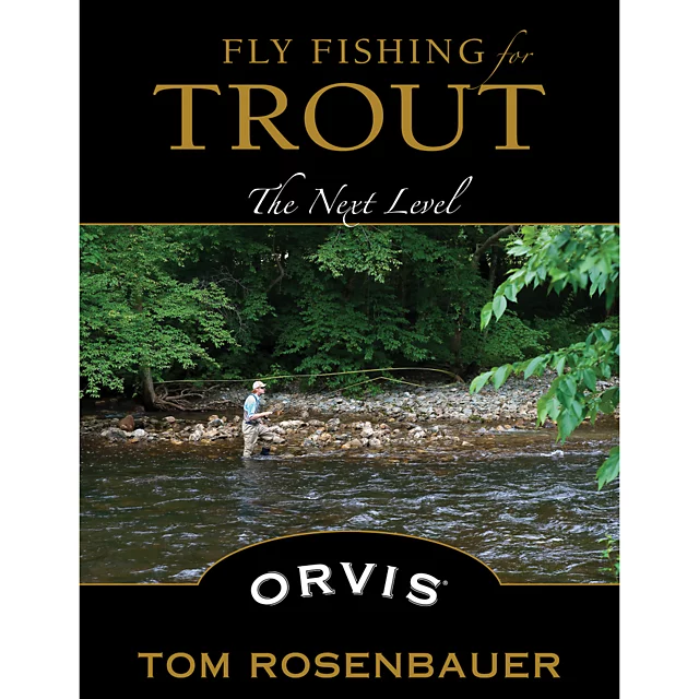 orvis Fly Fishing For Trout - The Next Level