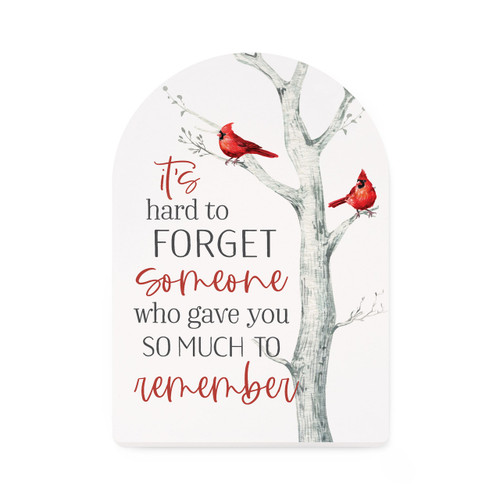 P. Graham Dunn Arched Shape Sign - It's Hard To Forget