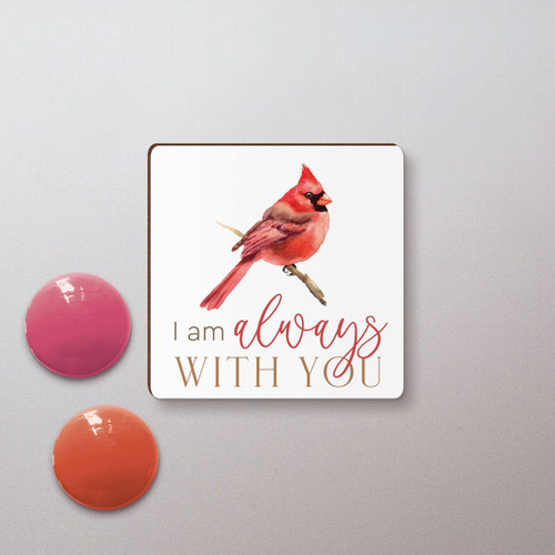 p. graham dunn Birds Of A Feather Collection Magnet - I Am Always With You