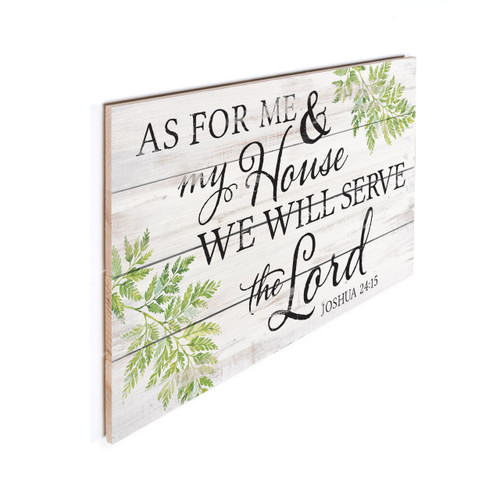 P. Graham Dunn Blessings Collection Pallet Sign - As For Me & My House We Will Serve The Lord