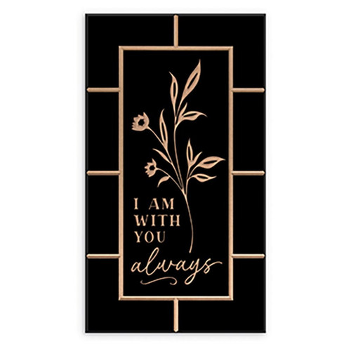 p. graham dunn Carved Black Collection - I Am With You Always