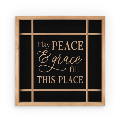 P. Graham Dunn Carved Black Collection - May Peace & Grace Fill This Place