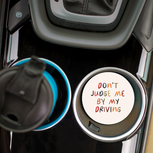 P. Graham Dunn Ceramic Car Coasters (Retail Pack) - Don't Judge Me By My Driving