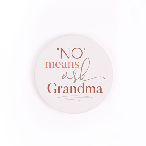 P. Graham Dunn Ceramic Car Coasters (Retail Pack) - No Means Ask Grandma