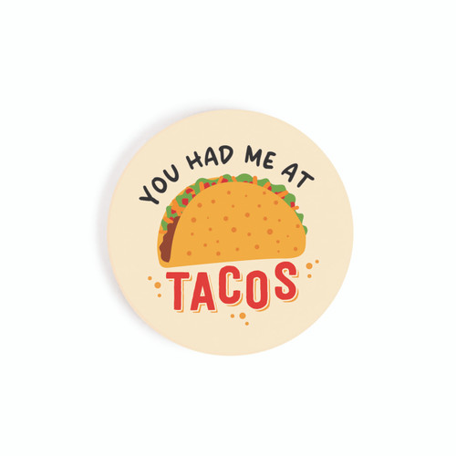 P. Graham Dunn Ceramic Car Coasters (Retail Pack) - You Had Me At Tacos