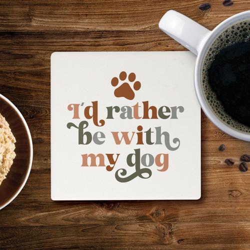 p. graham dunn Ceramic Coasters - I'd Rather Be With My Dog
