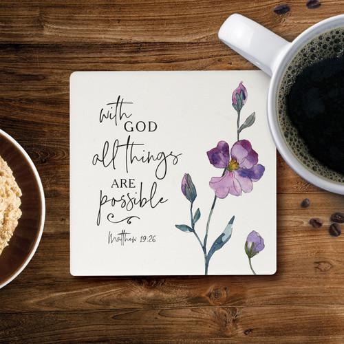 p. graham dunn Ceramic Coasters - With God All Things Are Possible