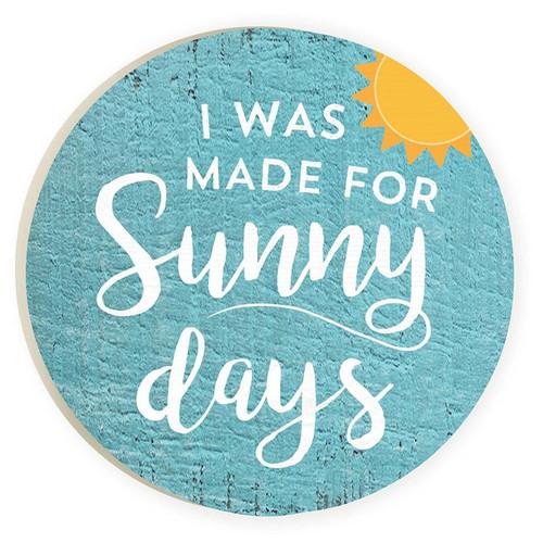 P. Graham Dunn Coastal Collection Car Coaster (Retail Pack) - I Was Made For Sunny