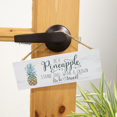 P. Graham Dunn Coastal Collection Hanging Sign - Be A Pineapple