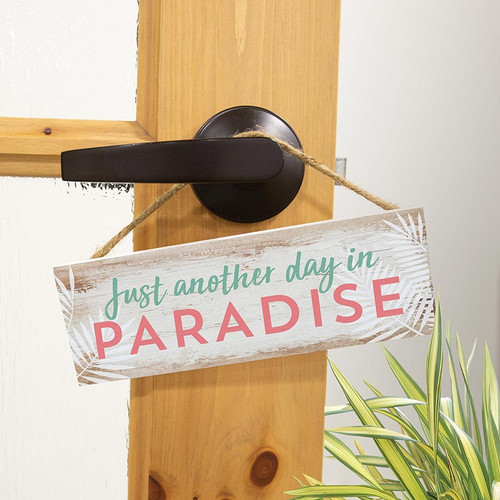 P. Graham Dunn Coastal Collection Hanging Sign - Just Another Day