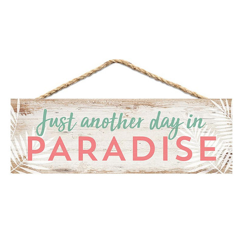 p. graham dunn Coastal Collection Hanging Sign - Just Another Day