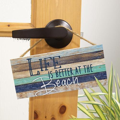 P. Graham Dunn Coastal Collection Hanging Sign - Life Is Better