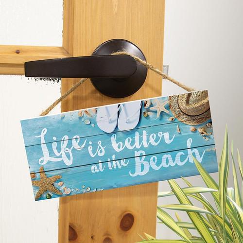P. Graham Dunn Coastal Collection Hanging Sign - Life Is Better At The Beach