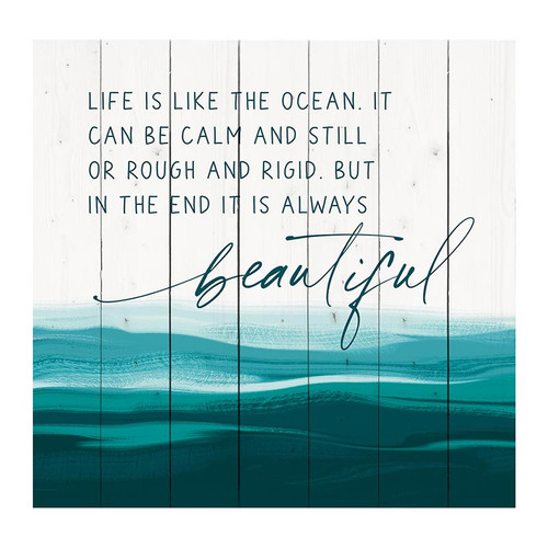 P. Graham Dunn Coastal Collection Pallet Decor - Life Is Like The Ocean
